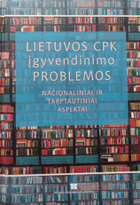 Lietuvos CPK įgyvendinimo problemos