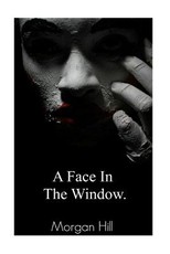 A Face in the Window