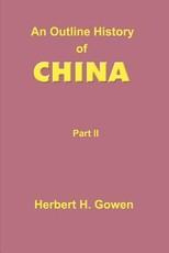 An Outline History of China