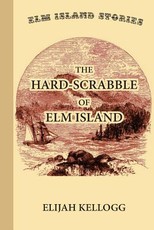 The Hard-Scrabble of Elm Island