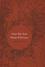Some Day Your Witch Will Come