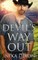 Devil's Way Out