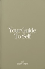 Your Guide To Self