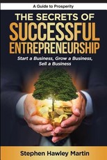 The Secrets of Successful Entrepreneurship