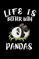 Life Is Better With Pandas