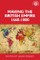 Making the British empire, 1660-1800