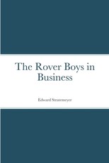 The Rover Boys in Business