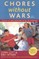 Chores Without Wars