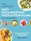 The Complete Anti-Inflammatory Diet & Action Plans for Beginners