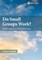 Do Small Groups Work?