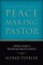 Peacemaking Pastor