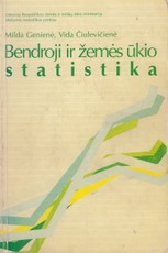 Bendroji ir žemės ūkio statistika