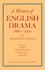 History of English Drama, 1660-1900