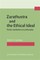 Zarathustra and the Ethical Ideal