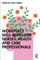 Workplace Well-Being for Nurses, Health and Care Professionals