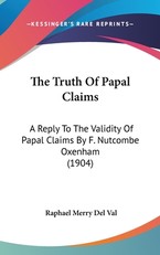 The Truth Of Papal Claims