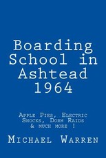 Boarding School in Ashtead 1964