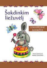 Šokdinkim liežuvėlį: logopedinė mankšta