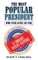 The Most Popular President Who Ever Lived (So Far)