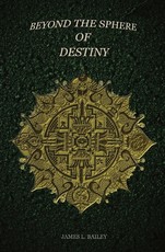 Beyond the Sphere of Destiny