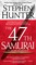The 47th Samurai