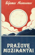 Pražuvę muzikantai