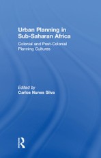 Silva, C: Urban Planning in Sub-Saharan Africa