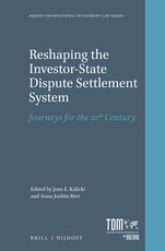 Reshaping the Investor-State Dispute Settlement System