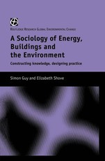 Guy, S: Sociology of Energy, Buildings and the Environment