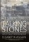 Talking Stones