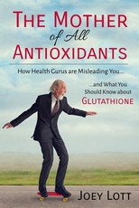 The Mother of All Antioxidants