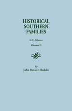 Historical Southern Families. in 23 Volumes. Volume II