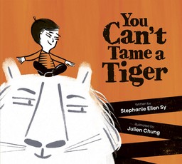 You Can't Tame a Tiger