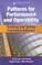 Patterns for Performance and Operability