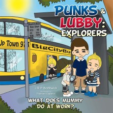 Borthwick, J: Punks & Lubby: Explorers