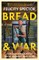 Bread and War