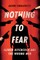 Nothing to Fear