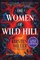 The Women of Wild Hill