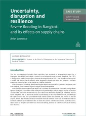 Case Study: Uncertainty, Disruption and Resilience