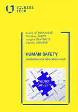 HUMAN SAFETY. Guidelines for laboratory work