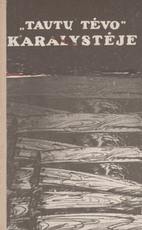 „Tautų tėvo“ karalystėje