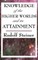 Knowledge of the Higher Worlds and Its Attainment