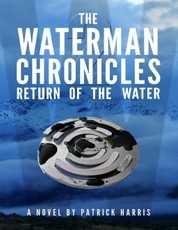 The Waterman Chronicles 2: Return of the Water