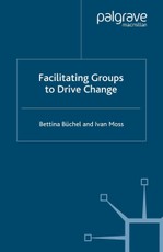 Facilitating Groups to Drive Change