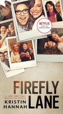 Firefly Lane. Netflix Tie-In