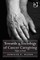 Towards a Sociology of Cancer Caregiving