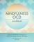 Mindfulness Ocd Workbook