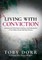 Living With Conviction