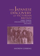 The Japanese Discovery of Victorian Britain
