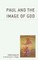 Paul and the Image of God